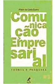 Comunicacao Empresarial - Teoria E Pesquisa