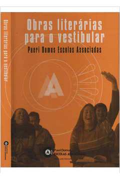 Obras Literárias para o vestibular - Pueri Domus Escolas Associadas