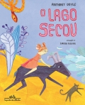 O Lago Secou