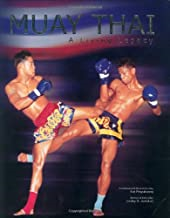 Muay Thai - A Living Legacy