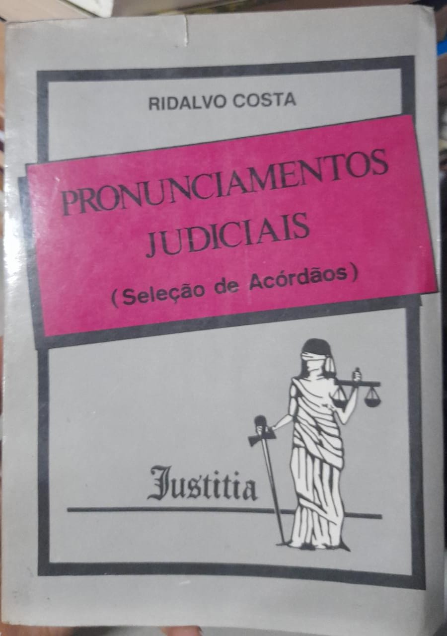 Pronunciamentos Judiciais - Selecao De Acordaos