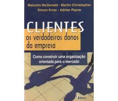 Clientes - Os Verdadeiros Donos Da Empresa