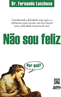 Nao Sou Feliz