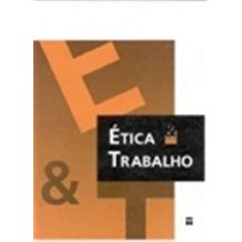 Etica E Trabalho