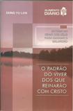 Padrao Do Viver Dos Que Reinarao Com Cristo, O