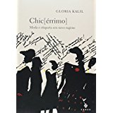 Chicerrimo - Moda E Etiqueta Em Novo Regime