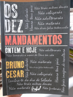 Os Dez Mandamentos Ontem E Hoje
