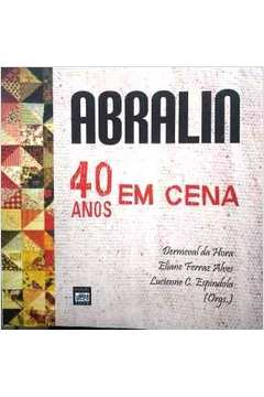 Abralin - 40 Anos Em Cena