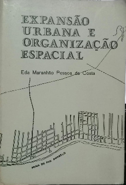 Expansao Urbana E Organizacao Espacial