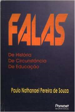 Falas - De Historia De Circunstancias De Educacao