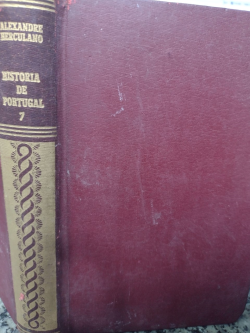 Historia De Portugal - Desde O Comeco Da Monarquia Ate O Fim Do Reinado De Affonso Iii Tomo Vii - Reencadernado