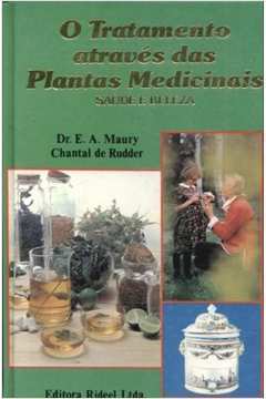Tratamento Atraves Das Plantas Medicinais - Saude E Beleza - V. 1