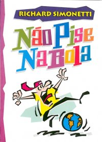Nao Pise Na Bola