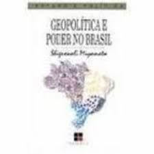 Geopolitica E Poder No Brasil