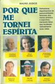 Por Que Me Tornei Espirita