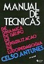 Mamual De Tecnicas De Dinamica De Grupo De Sensibilidade De Ludopedagogia
