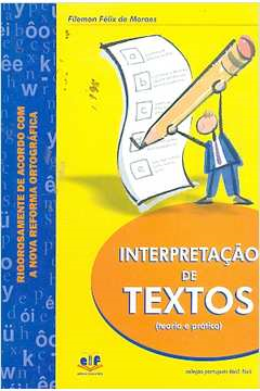 Interpretacao De Textos - Teoria E Pratica