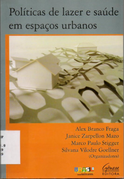 Politicas De Lazer E Saude Em Espacos Urbanos
