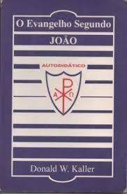 O Evangelho Segundo Joao