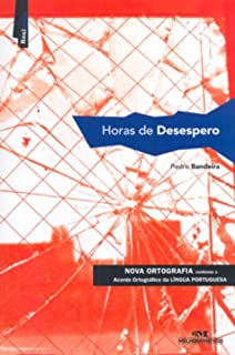 Horas De Desespero