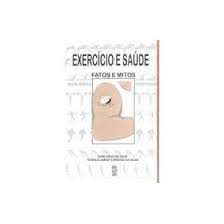 Exercicio E Saude - Fatos E Mitos