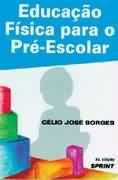 Educacao Fisica Para O Pre-escolar