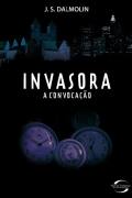 Invasora - A Convocacao