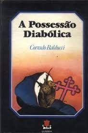A Possessão Diabólica
