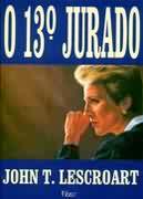 13º Jurado, O