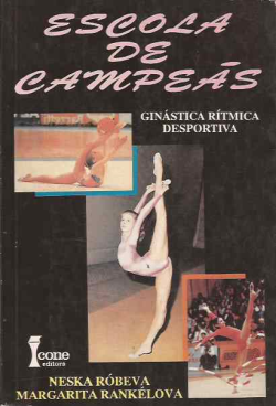 Escola De Campeas - Ginastica Ritmica Desportiva