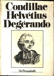Textos Escolhidos Condillac Helvtius Degerando - Os Pensadores