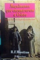 Muculmanos Que Encontraram A Cristo