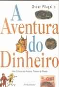 A Aventura Do Dinheiro