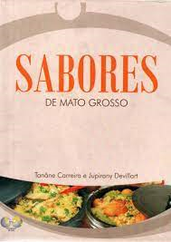 Sabores De Mato Grosso
