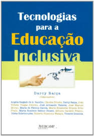 Tecnologias Para A Educacao Inclusiva