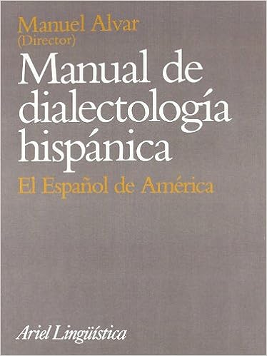 Manual de dialectología hispánica - El Espanol de América