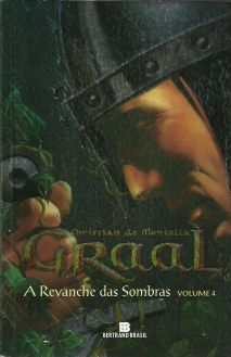Graal - A Revanche Das Sombras V.04