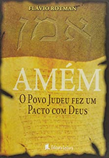 Amem - Povo Judeu Fez Um Pacto Com Deus