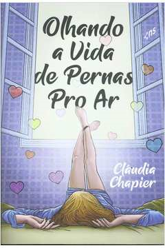 Olhando A Vida De Pernas Pro Ar