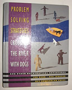 Problem Solving Strategies - Crossing The River With Dogs