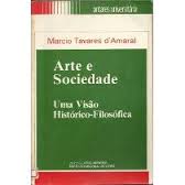 Arte E Sociedade- Uma Visao Historico-filosofica
