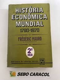 Historia  Da Econmica Mundial