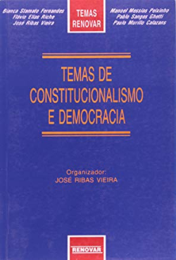 Temas De Constitucionalismo E Democracia