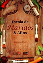 Escola De Maridos E Afins