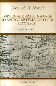 Portugal E Brasil Na Crise Do Antigo Sistema Colonial (1777-1808)