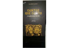 Contos Que Conto E Outras Historias