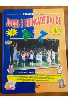 Jogos E Brincadeiras De A A Z