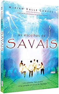 As Escolhas do Savais