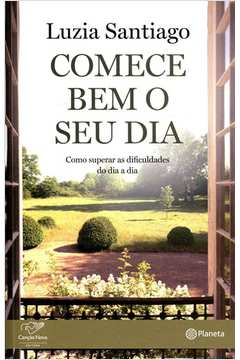 Comece Bem O Seu Dia