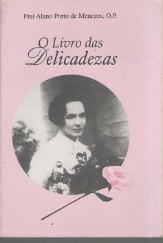 O Livro Das Delicadezas